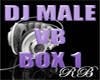 DJ MALE VB 1