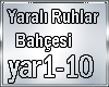 Yaralı Ruhlar Bahcesi