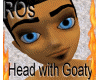 ROs Head With Goaty 60%