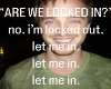 we locked in?