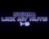 Scrim - Lick my n*ts