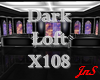 Dark Loft X108