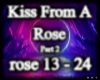 kiss From A Rose P2