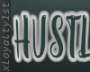 Hustler Sign