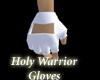 HolyWarrior White Gloves