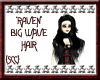 {SCC}Raven Big Wave Hair