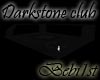 [Bebi] Darkstone club