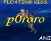 *Mus* Floating Kiss
