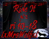 Ride It pt 2
