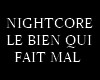 Nightcore Le bien