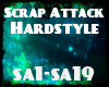 Scrap Attack Hardstyle
