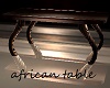 KC~ Refect African Table