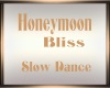 Honeymoon Bliss Dance