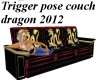 Trigger Pose Couch 2012