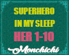 MCC=Hero In My Sleep=