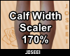 Calf Width Scaler 170%