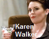 Karen Walker Voice Box