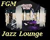 ! FGM Jazz Lounge