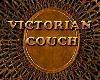 VICTORIAN VALOR COUCH