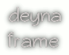 yBy l Frame Deyna 