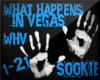 S! What Happens In Vegas