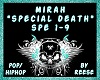 Mirah "Special Death"