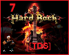 [TDS]Hard Rock 7