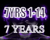 7 YEARS #REQ