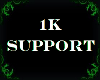 1K Support Sticker