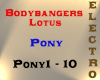 Bodybangers - Pony