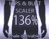 Hips & Butt Scaler 136%
