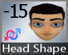 Head Shaper -15 M A