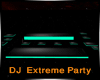 ~M~Xtreme DJ Party Space