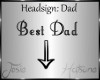 Jos~ Best Dad Sign