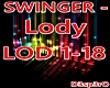 SWINGER - Lody