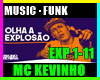 MC Kevinho -  Explosão