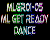 ML Get Ready Dance 5spd
