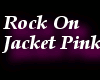 Rock On Jacket Pink