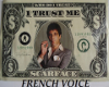 FrenchVoice Tony Montana