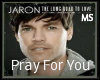 Jaron Pray For You Dub
