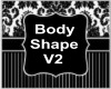 Body Shape V2