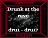 dru - Drunk at the rave