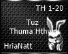 Tuz - Thuma Hthwn