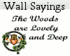 Wall Words Dark Woods