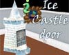 Ice Castle Door Piece