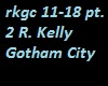 R.Kelly Gotham City pt 2