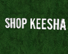 Shop Keesha