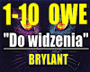 Do widzenia- BRYLANT...