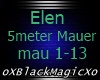 Ellen 5Meter Mauer