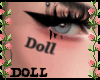 Face Tatt - Doll